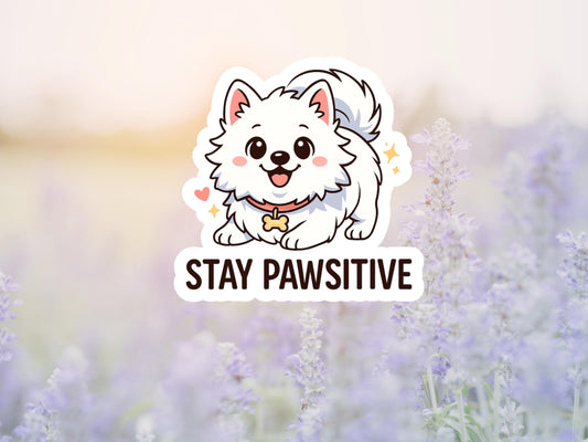 Stay Pawsitive Cute Dog Sticker