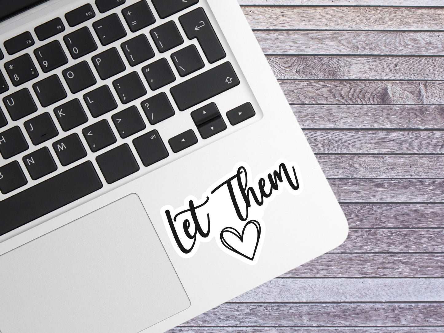 Let Them With Heart Sticker