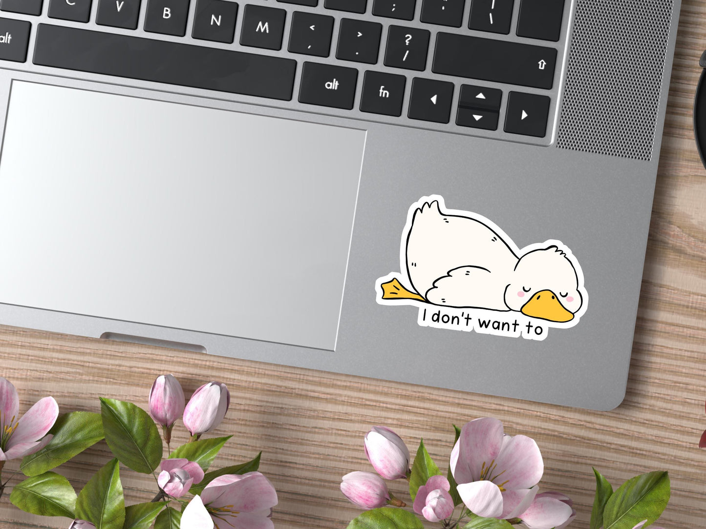 I Don't Want To Duck Lying Down Sticker