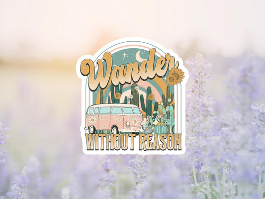 Retro Wander Without Reason Sticker