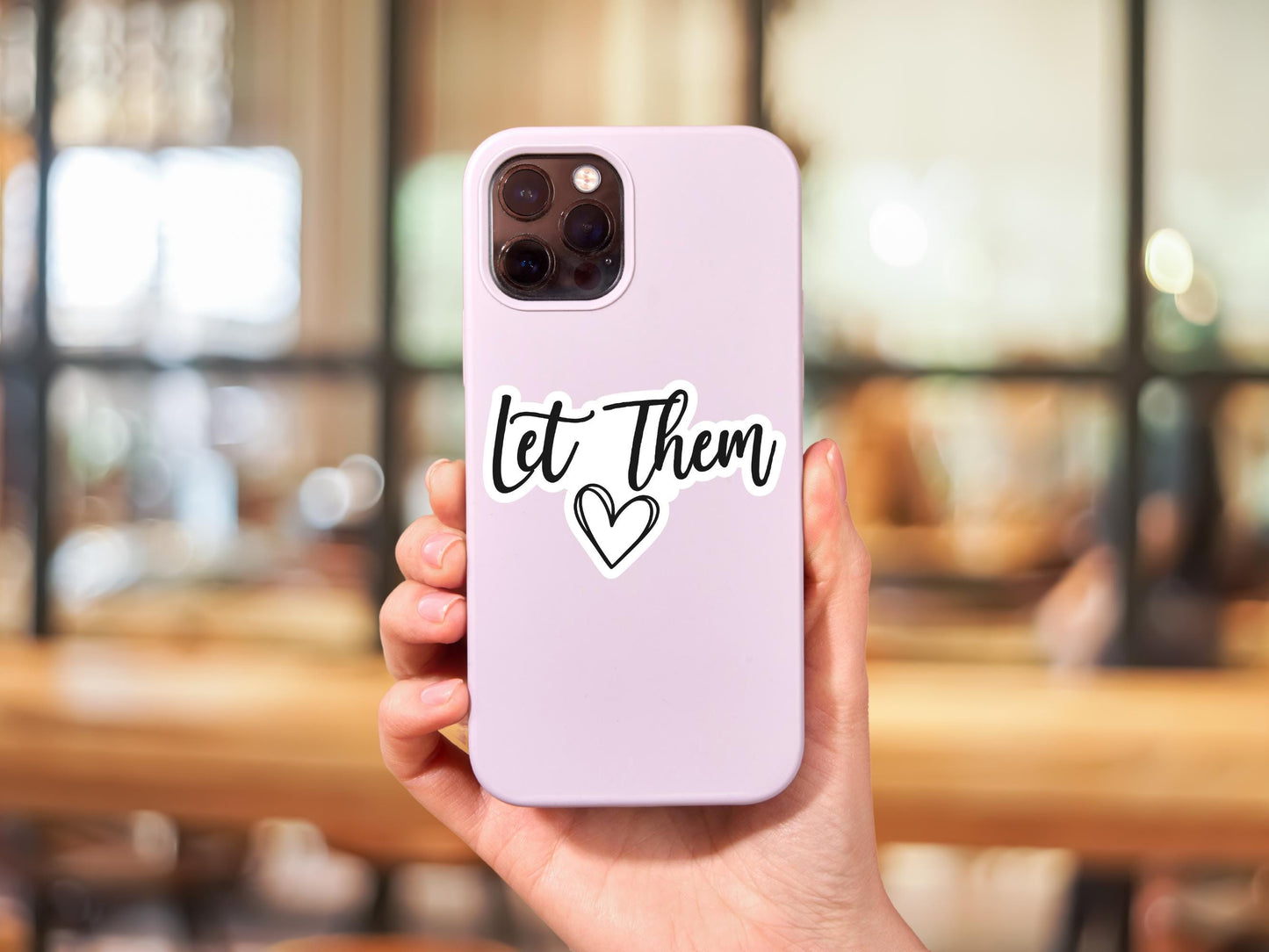 Let Them With Heart Sticker