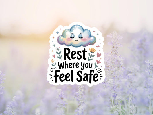 Rest Where You Feel Safe Cloud Sticker