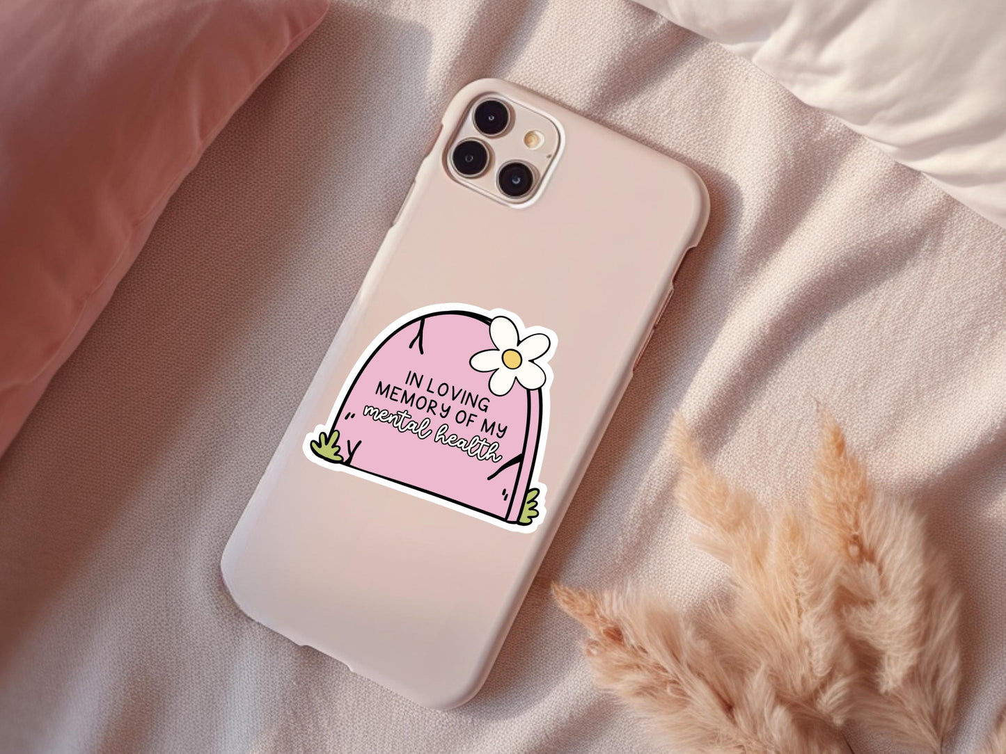 In Loving Memory Of My Mental Health Headstone Sticker