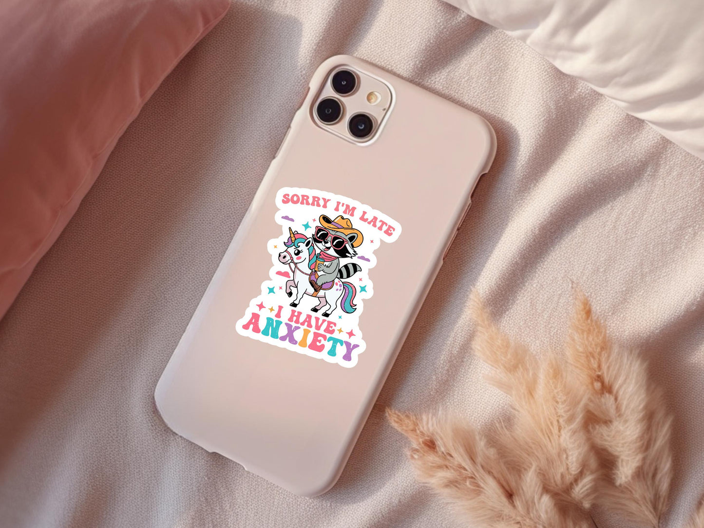 Sorry I'm Late I Have Anxiety Raccoon and Unicorn Sticker