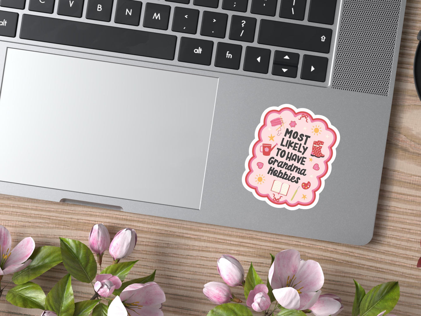 Most Likely To Have Grandma Hobbies Sticker