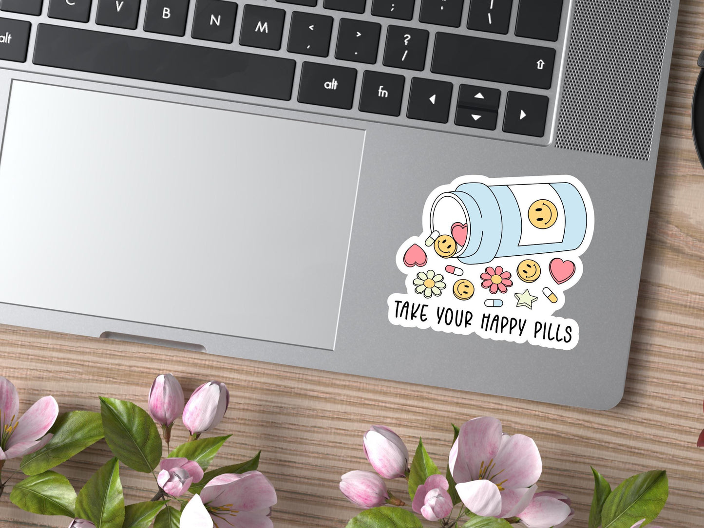 Take Your Happy Pills Sticker