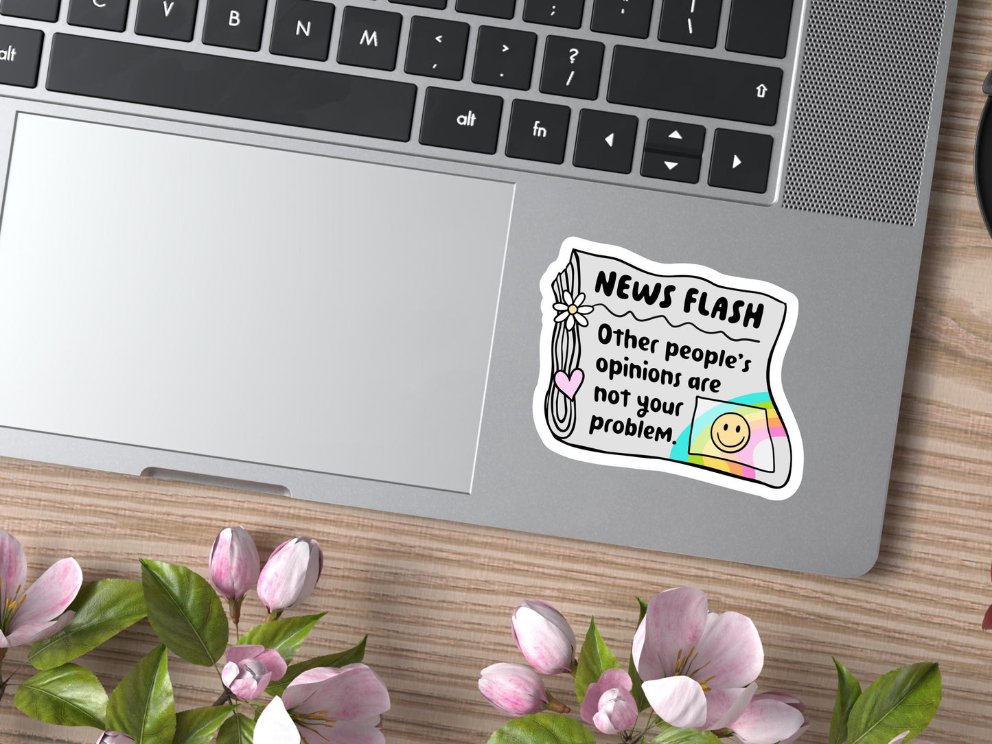 Newsflash Other People's Opinions Are Not Your Problem Newspaper Sticker