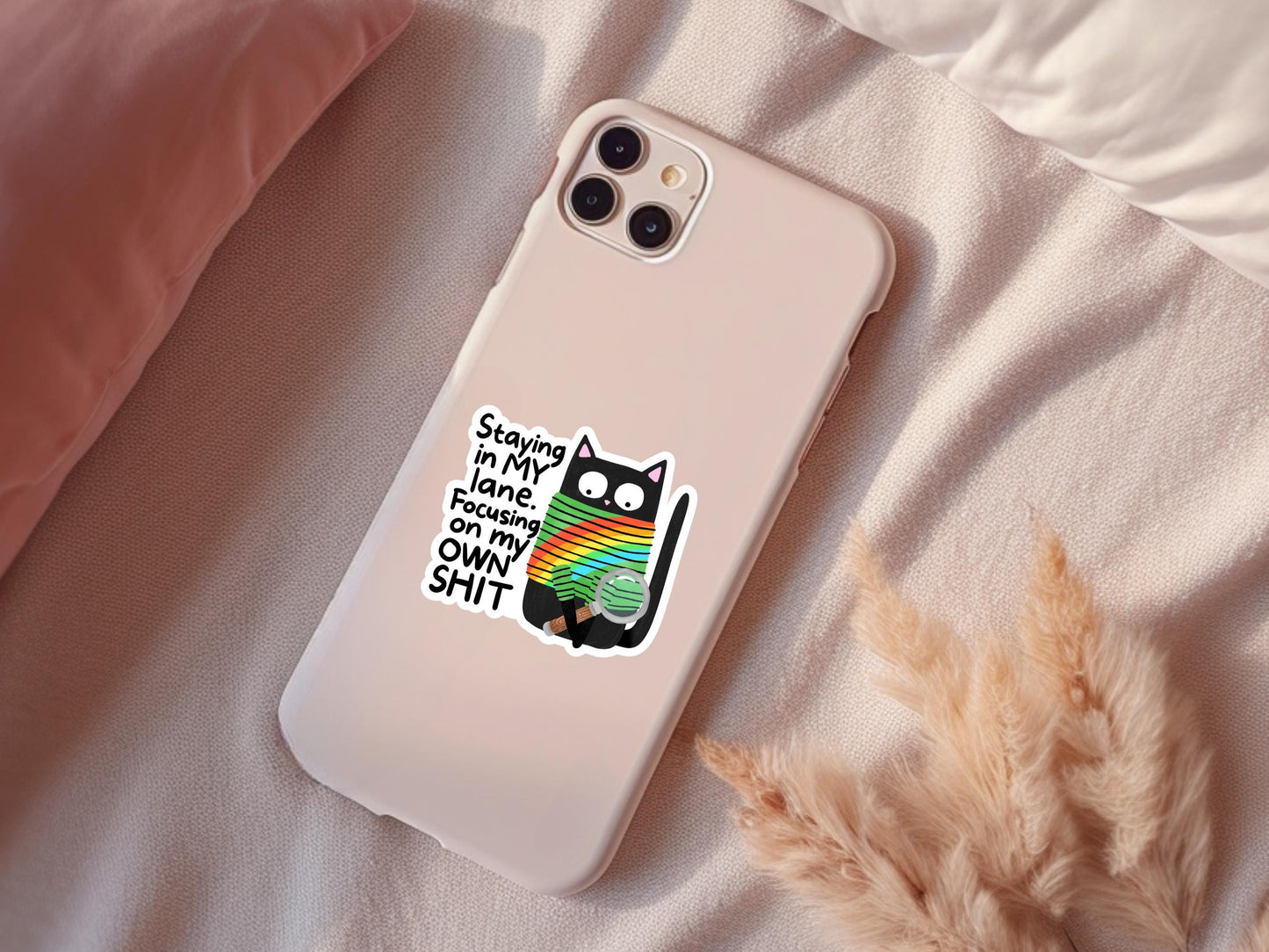 Staying In My Lane, Focusing On My Own Shit Cat Sticker