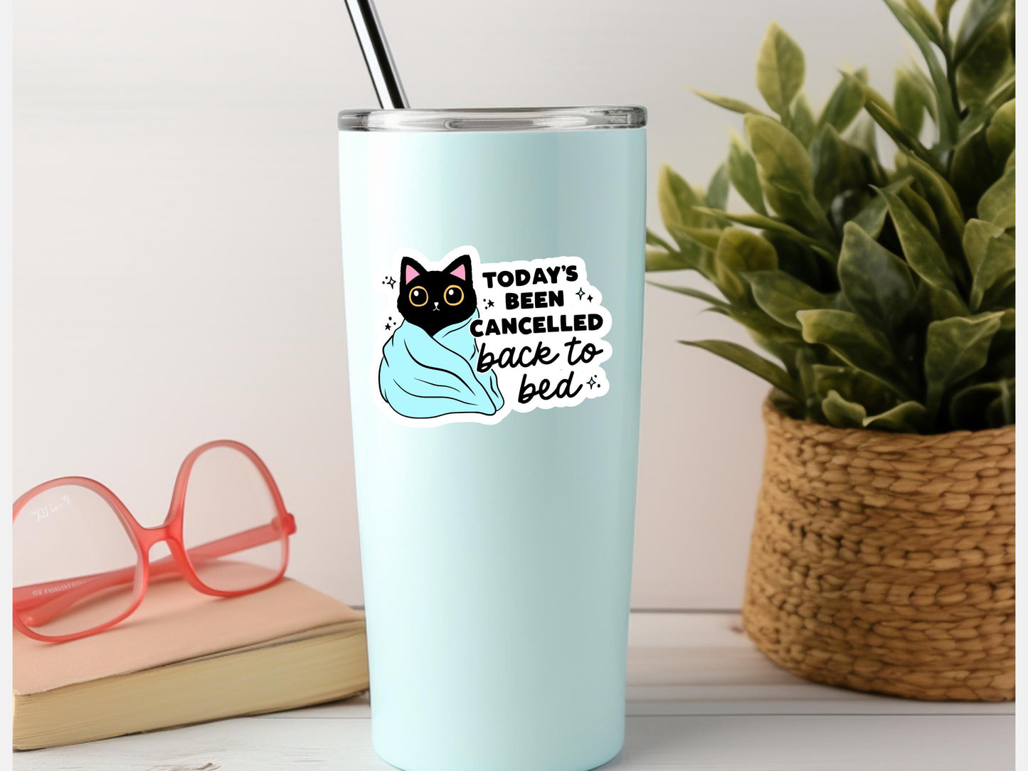 Today's Been Cancelled Back To Bed Black Cat Sticker