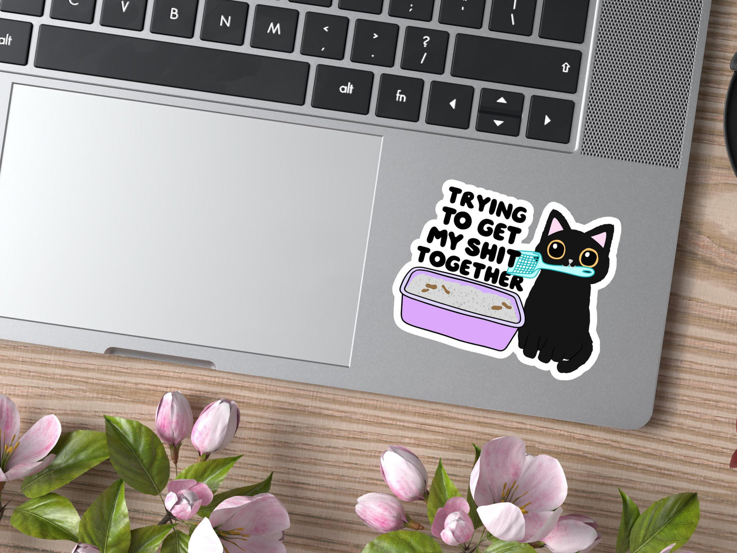 Trying To Get My Shit Together Black Cat Sticker