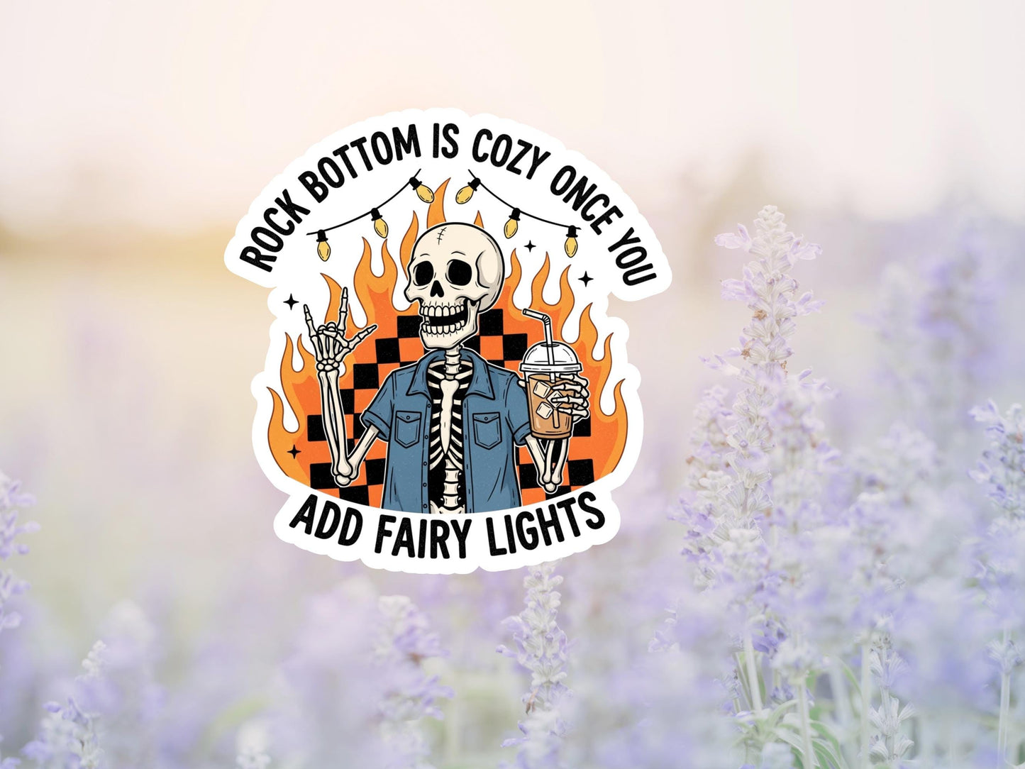 Rock Bottom Is Cozy Once You Add Fairy Lights Sticker