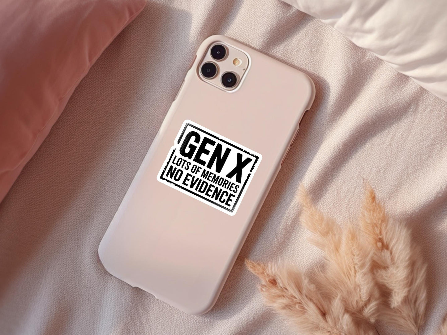 Gen X Lots Of Memories No Evidence Sticker
