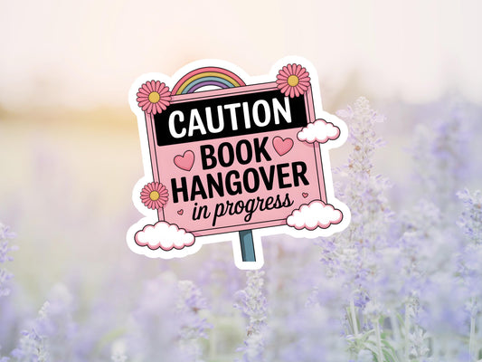 Caution Book Hangover In Progress Sticker