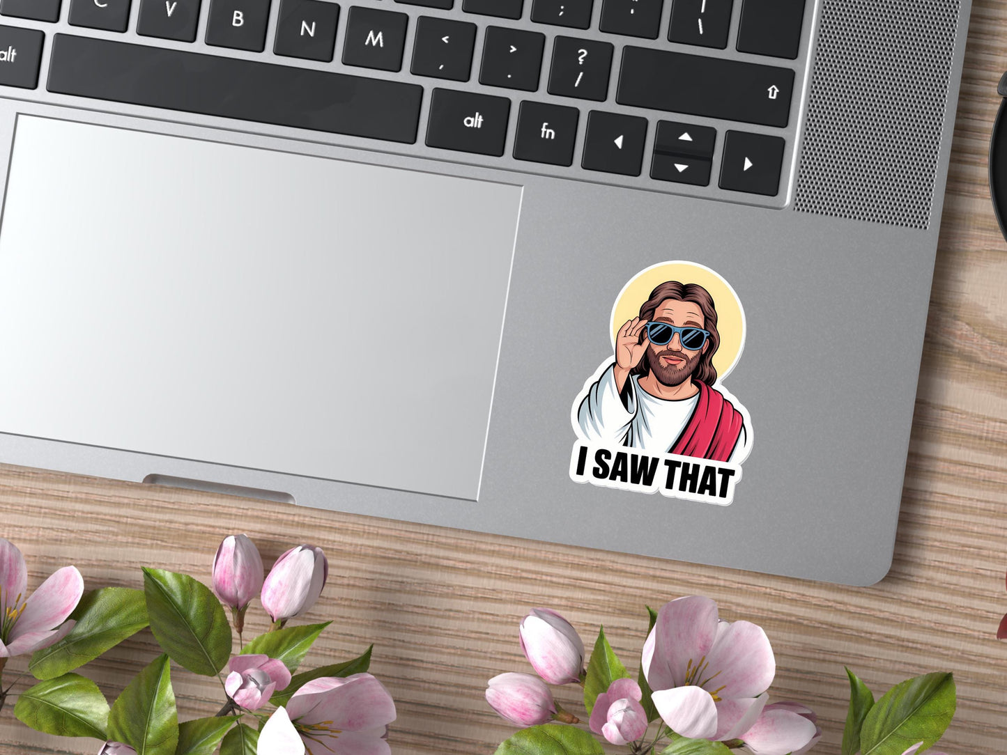 Jesus With Sunglasses I Saw That Sticker