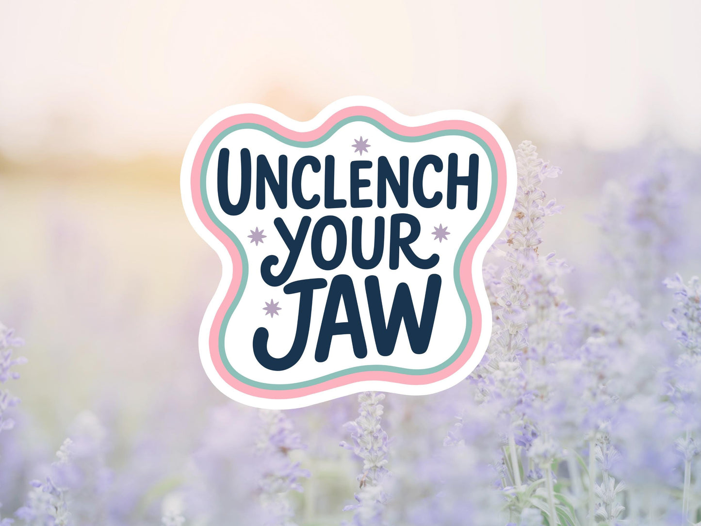 Unclench Your Jaw Pink sticker