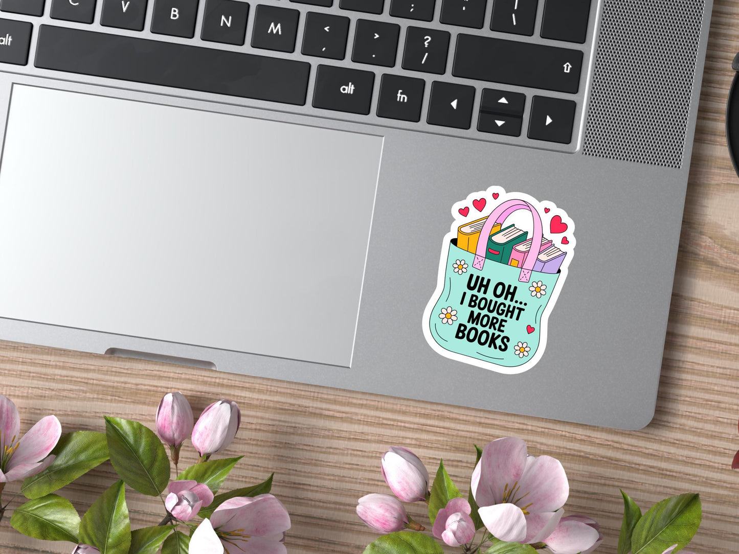 Uh Oh.. I Bought More Books Sticker