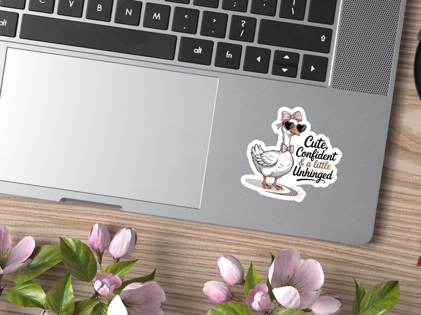 Cute Confident And A Little Unhinged Duck Sticker