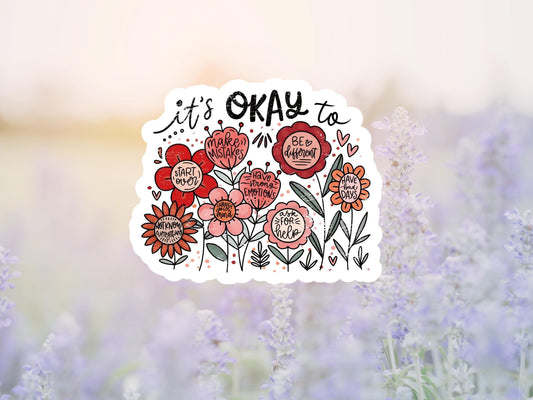 It's Ok To... Boho Floral Sticker
