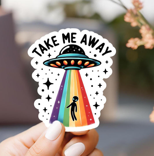Take Me Away Alien Rainbow Sticker