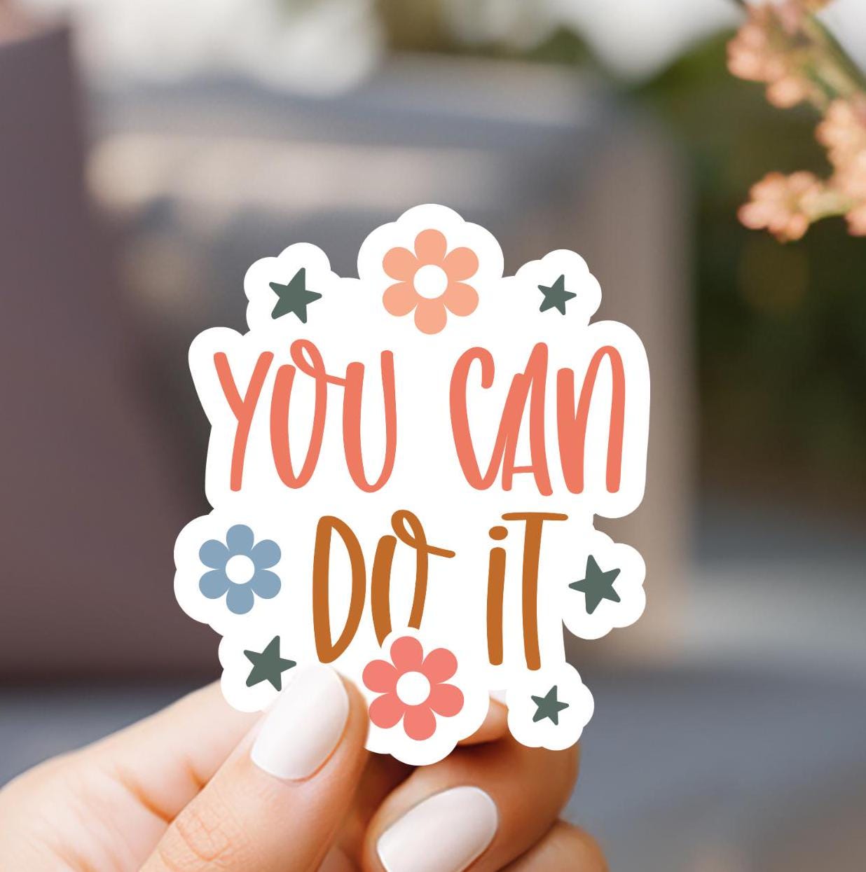 You Can Do It Boho Sticker