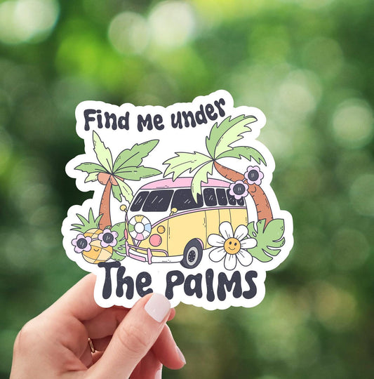 Find Me Under The Palms Van Sticker