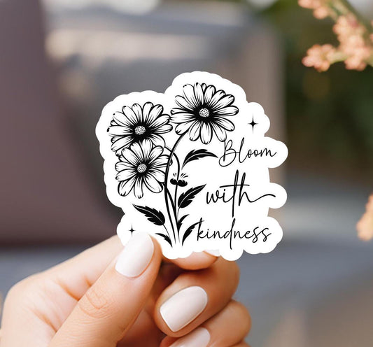 Bloom With Kindness Flower Sticker