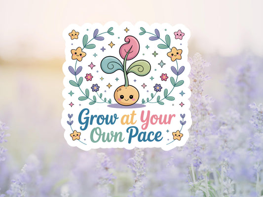Pastel Grow At Your Own Pace Sticker