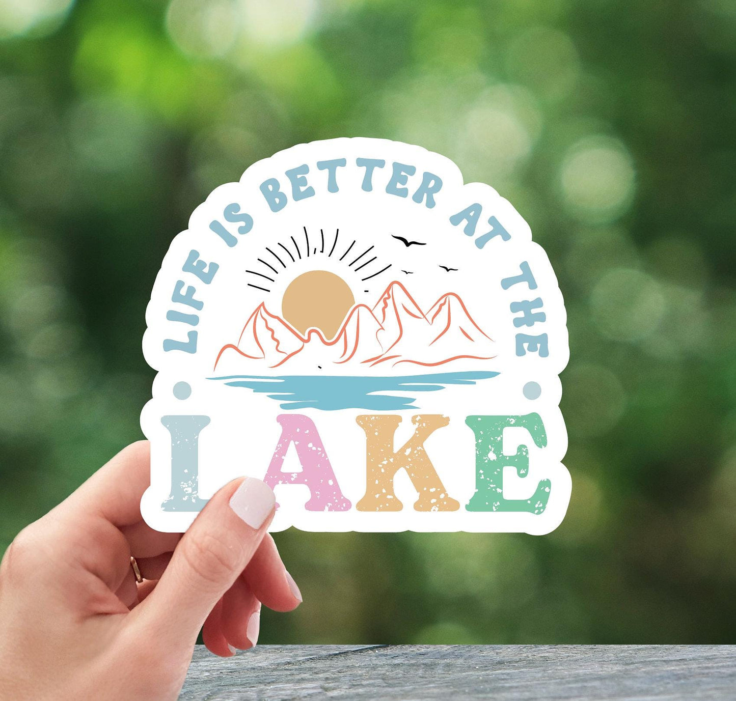 Life Is Better At The Lake Sticker