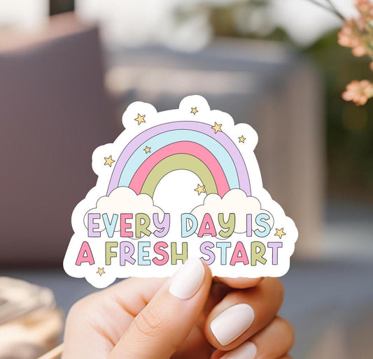 Every Day Is A Fresh Start Rainbow Sticker