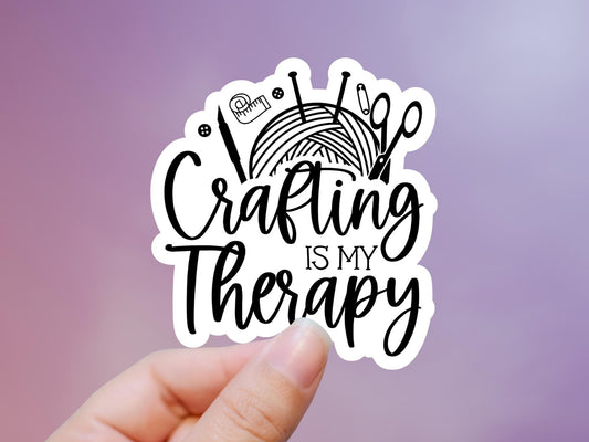 Crafting Is My Therapy Sticker,