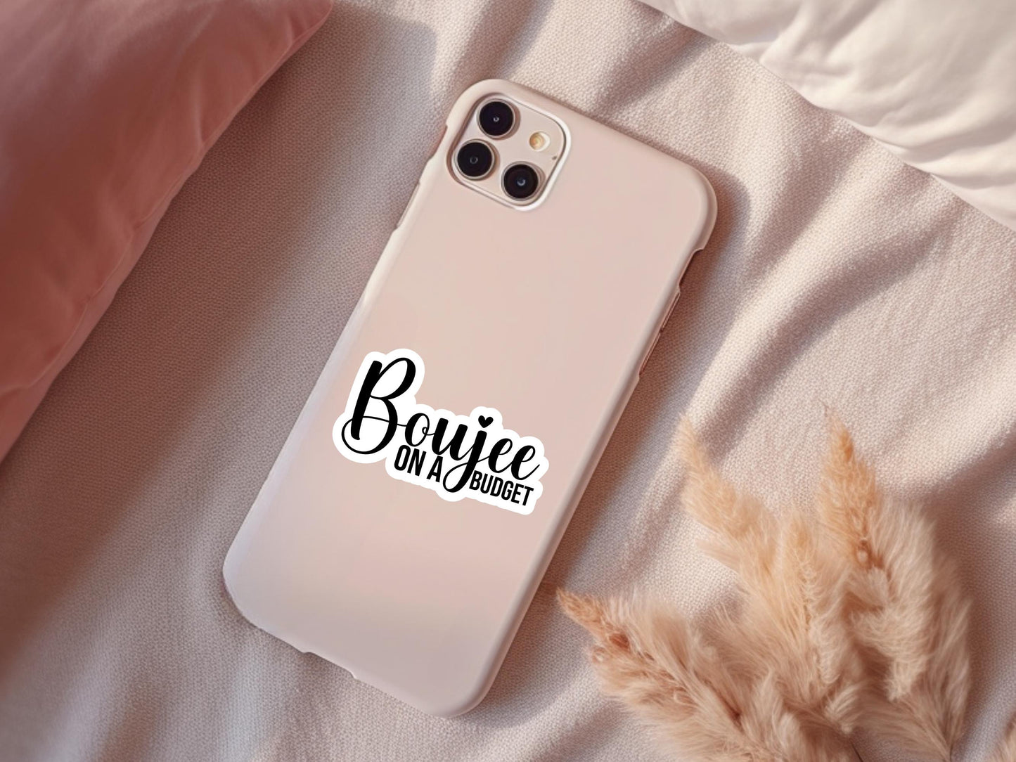 Boujee On A budget Sticker