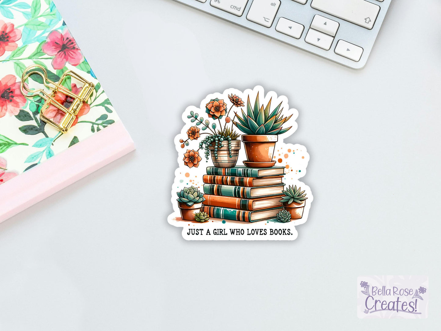 Just A Girl Who Loves Books Sticker