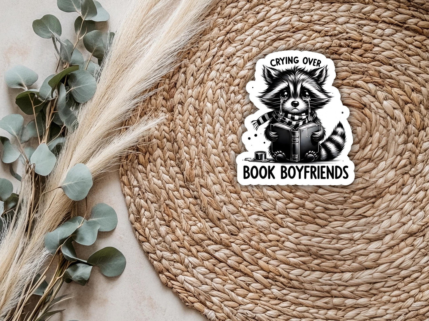 Crying Over Book Boyfriends Raccoon Sticker