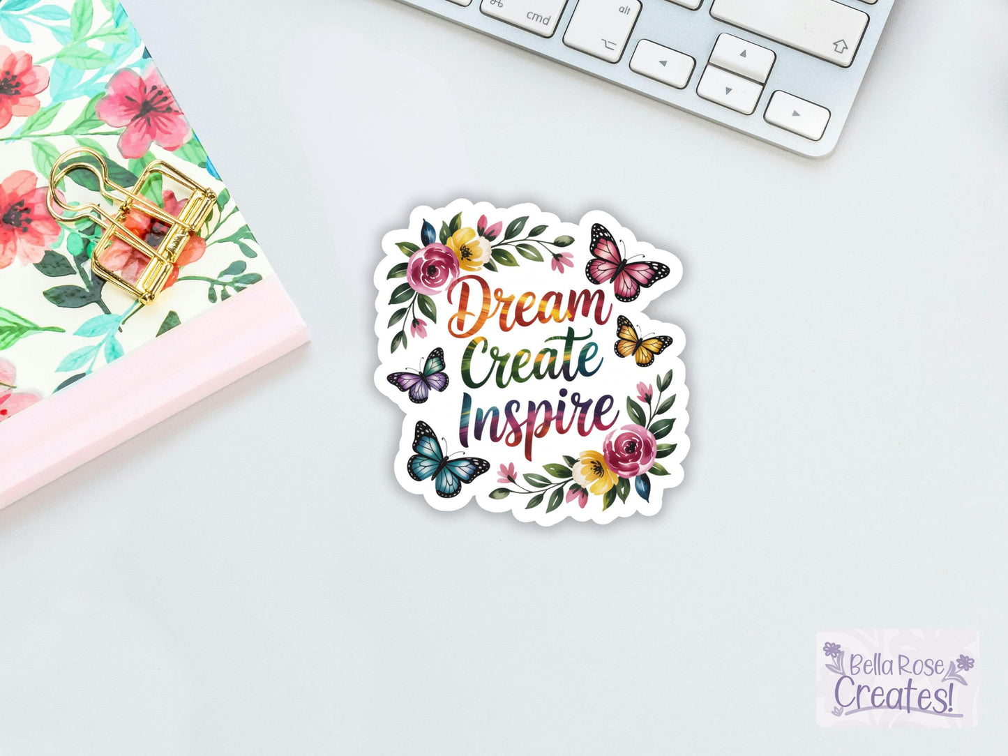 Dream Create Inspire Floral Sticker