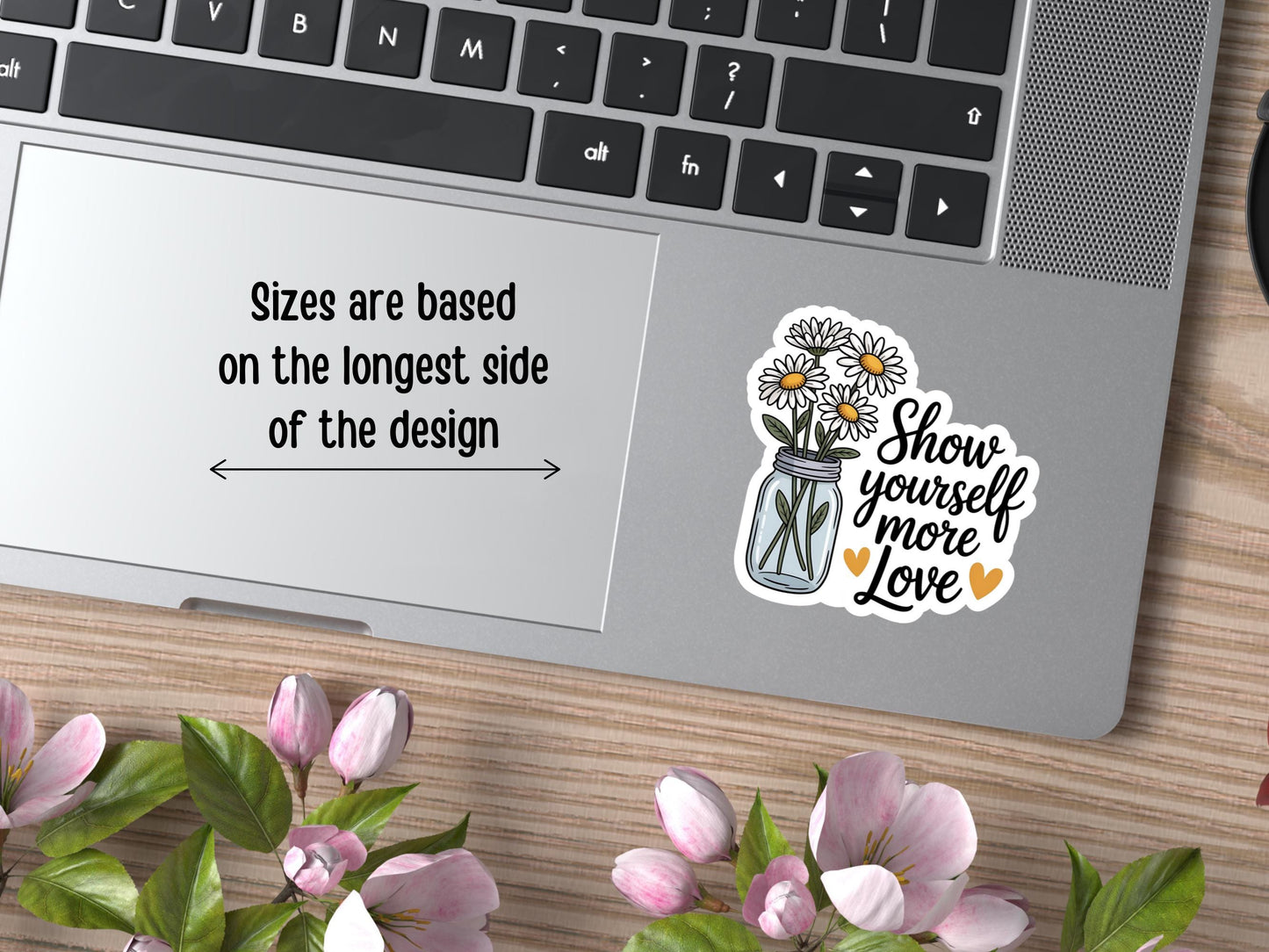 Show Yourself More Love Floral Mental Health Sticker