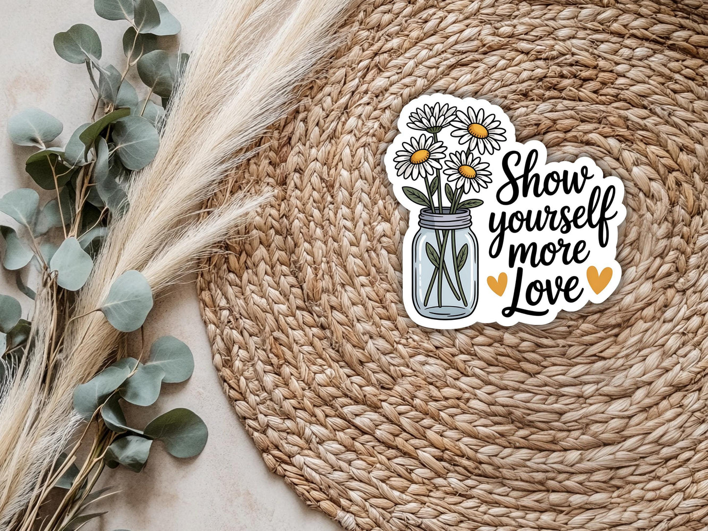 Show Yourself More Love Floral Mental Health Sticker
