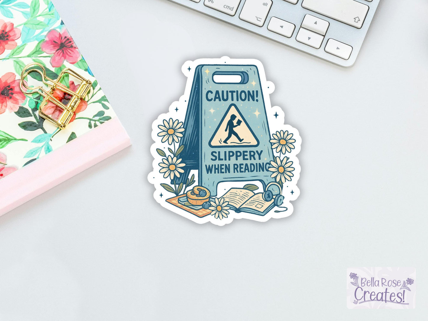 Caution Slippery When Reading Sticker
