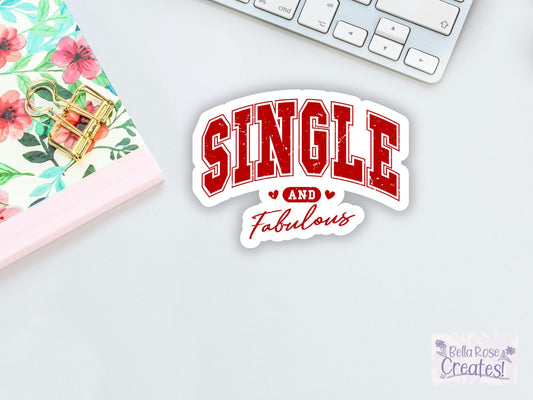 Single And Fabulous Sticker