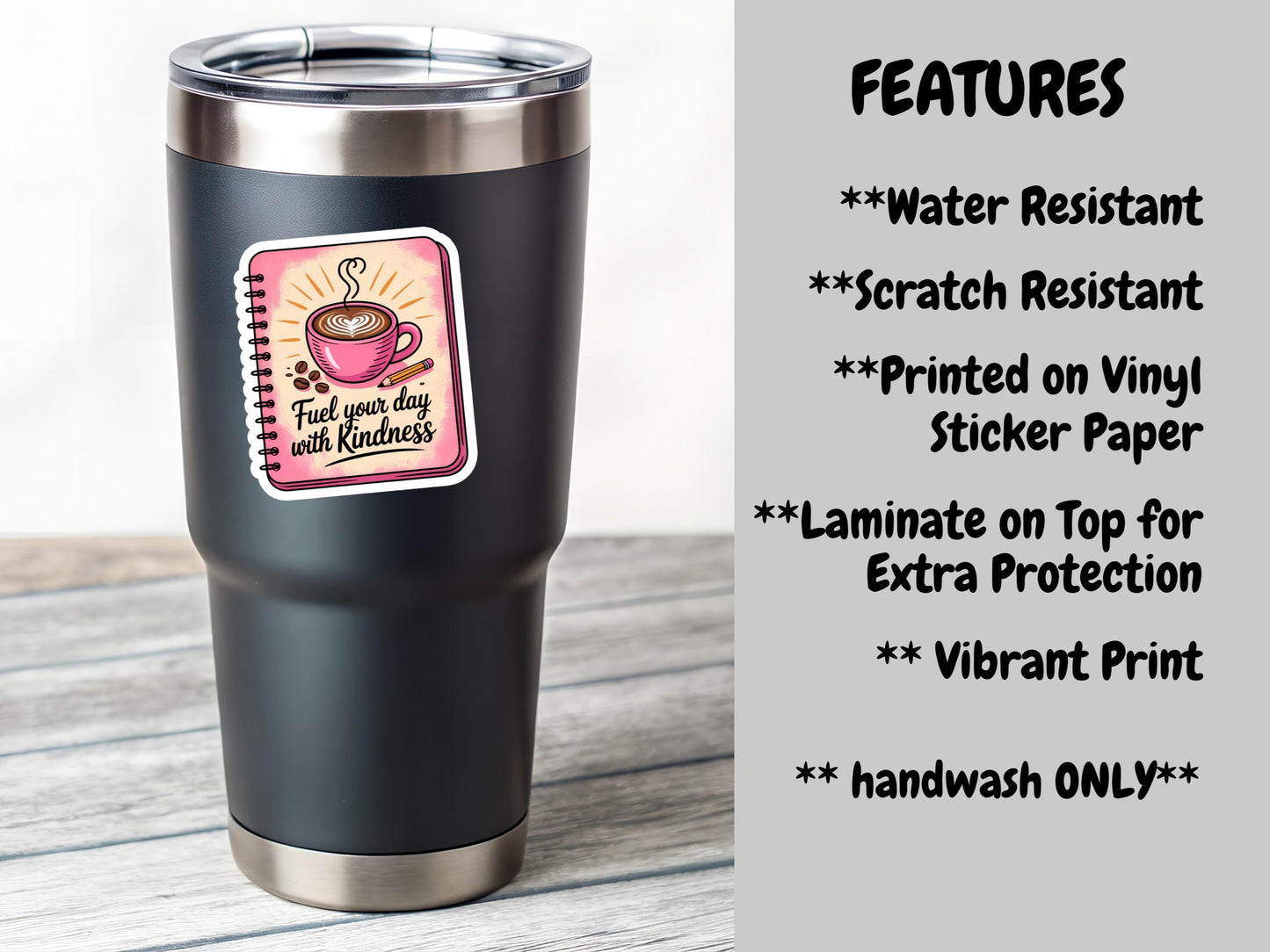 Fuel Your Day With Kindness Coffee Notebook Sticker