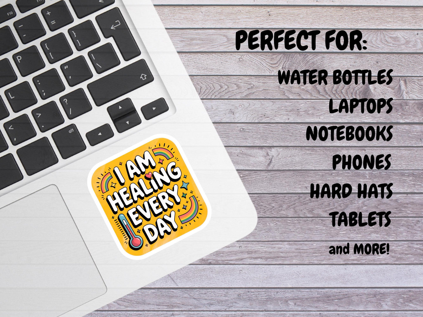 I Am Healing Every Day Sticker