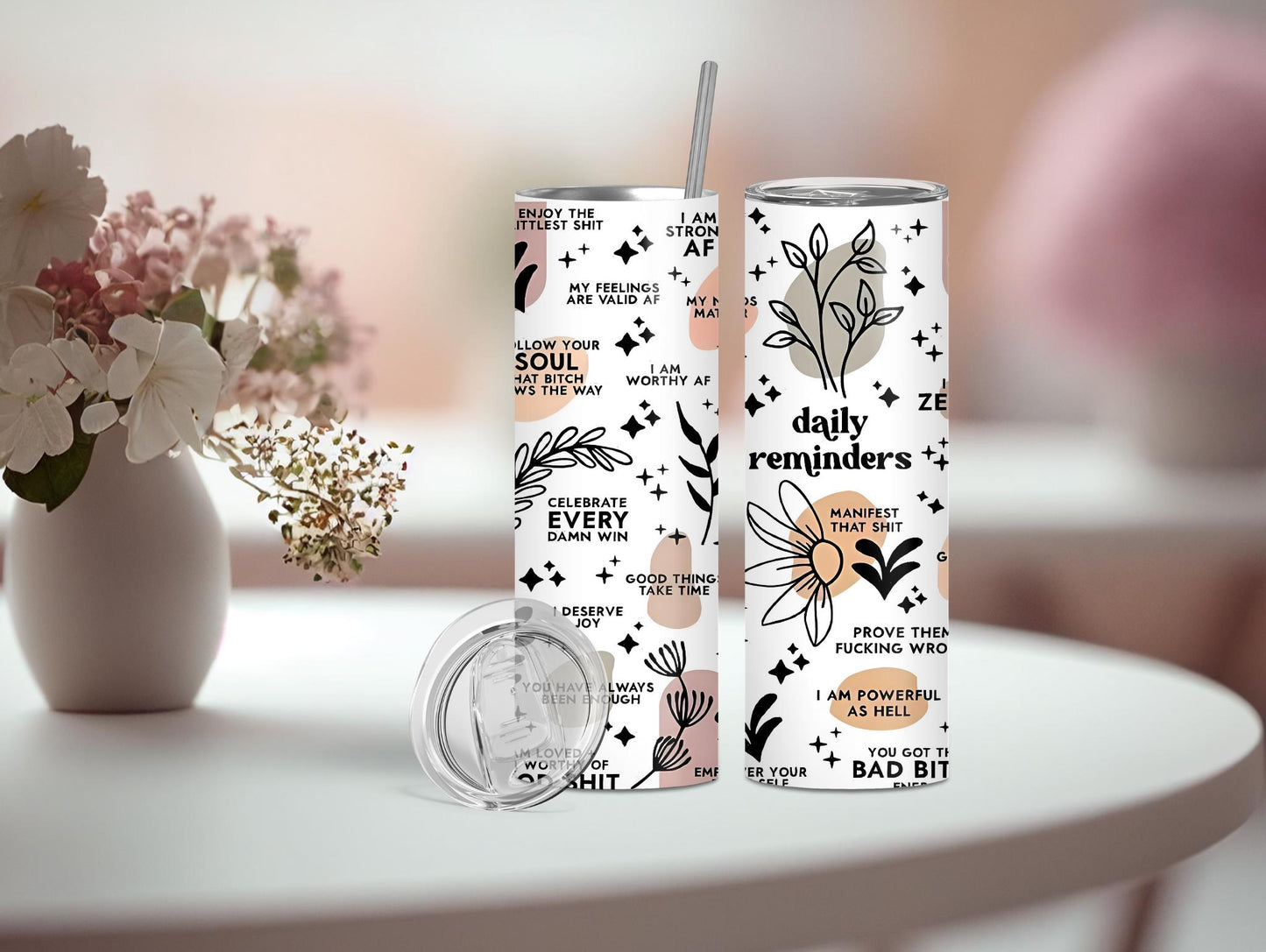 Daily Reminders Inspirational 20oz Tumbler