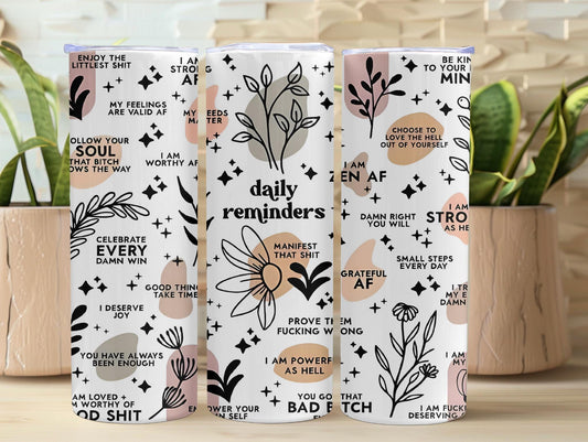 Daily Reminders Inspirational 20oz Tumbler