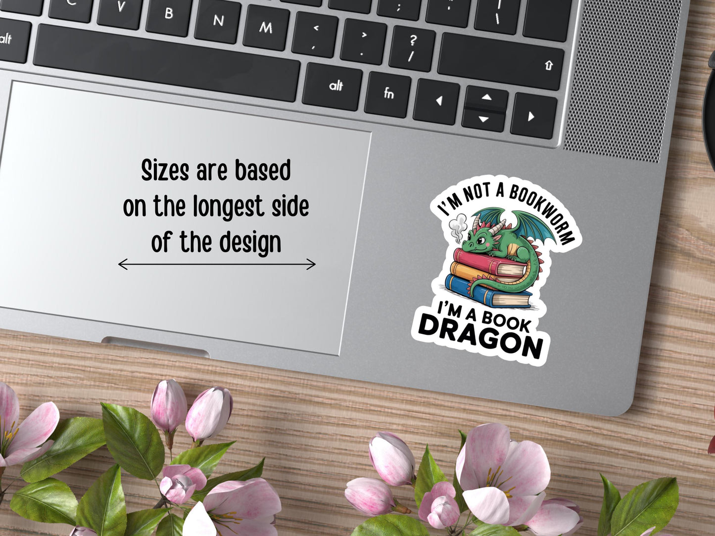 I'm Not A Bookworm I'm a Book Dragon Sticker