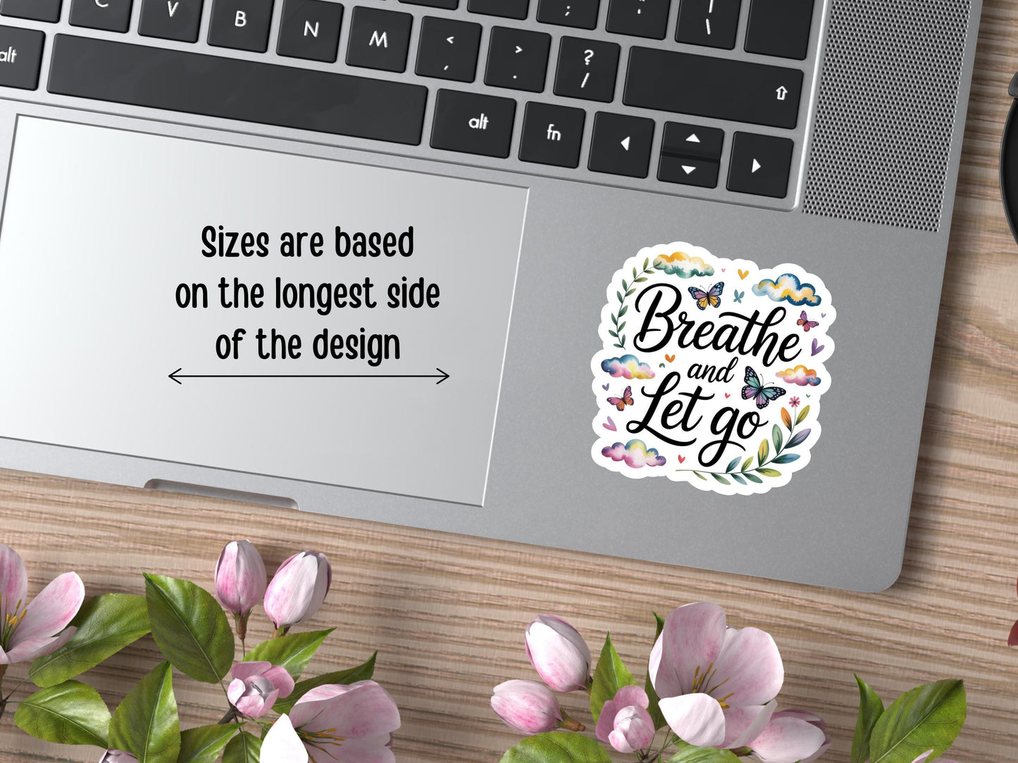 Breathe And Let Go Sticker