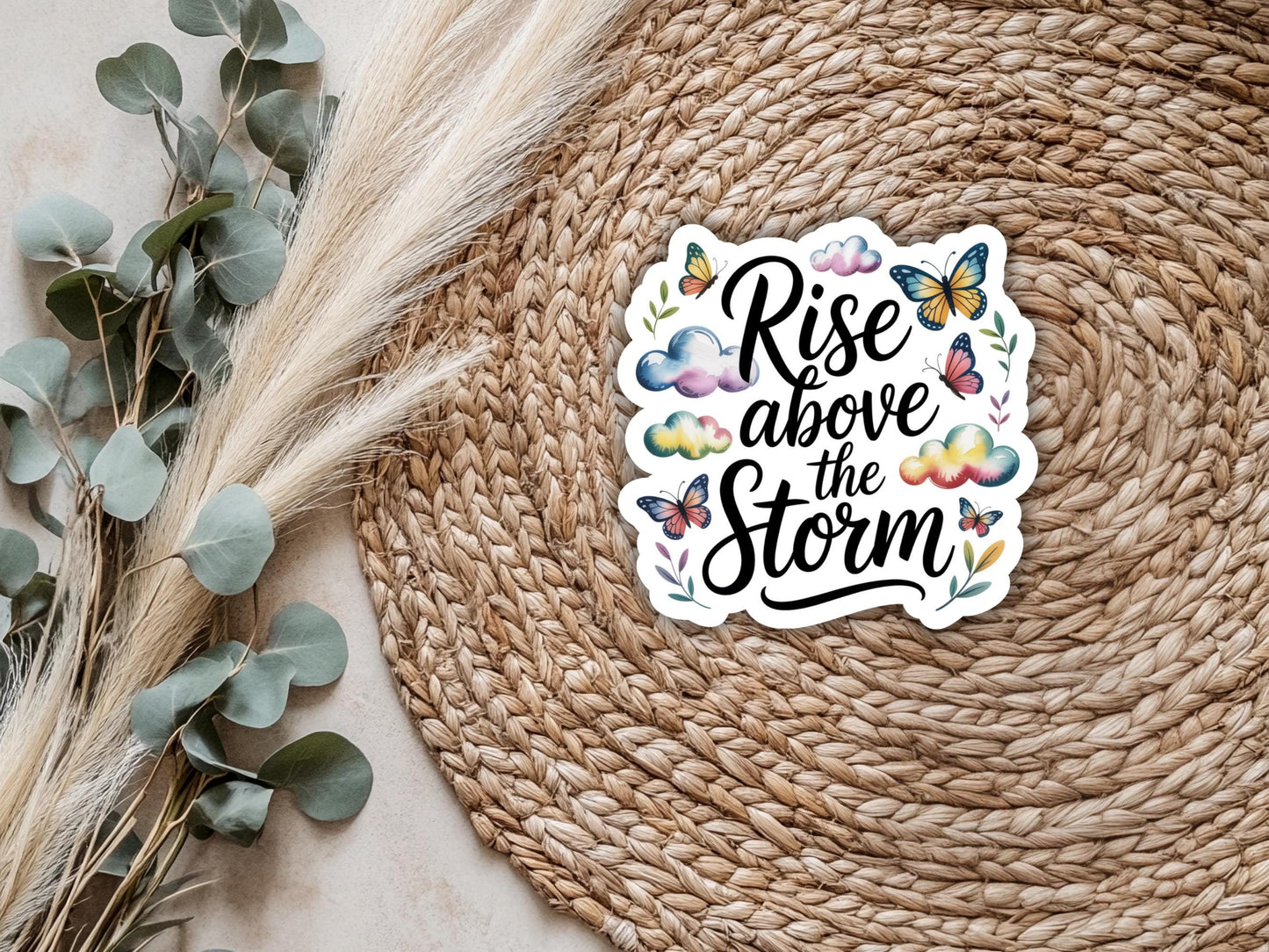 Rise Above The Storm Mental Health Sticker