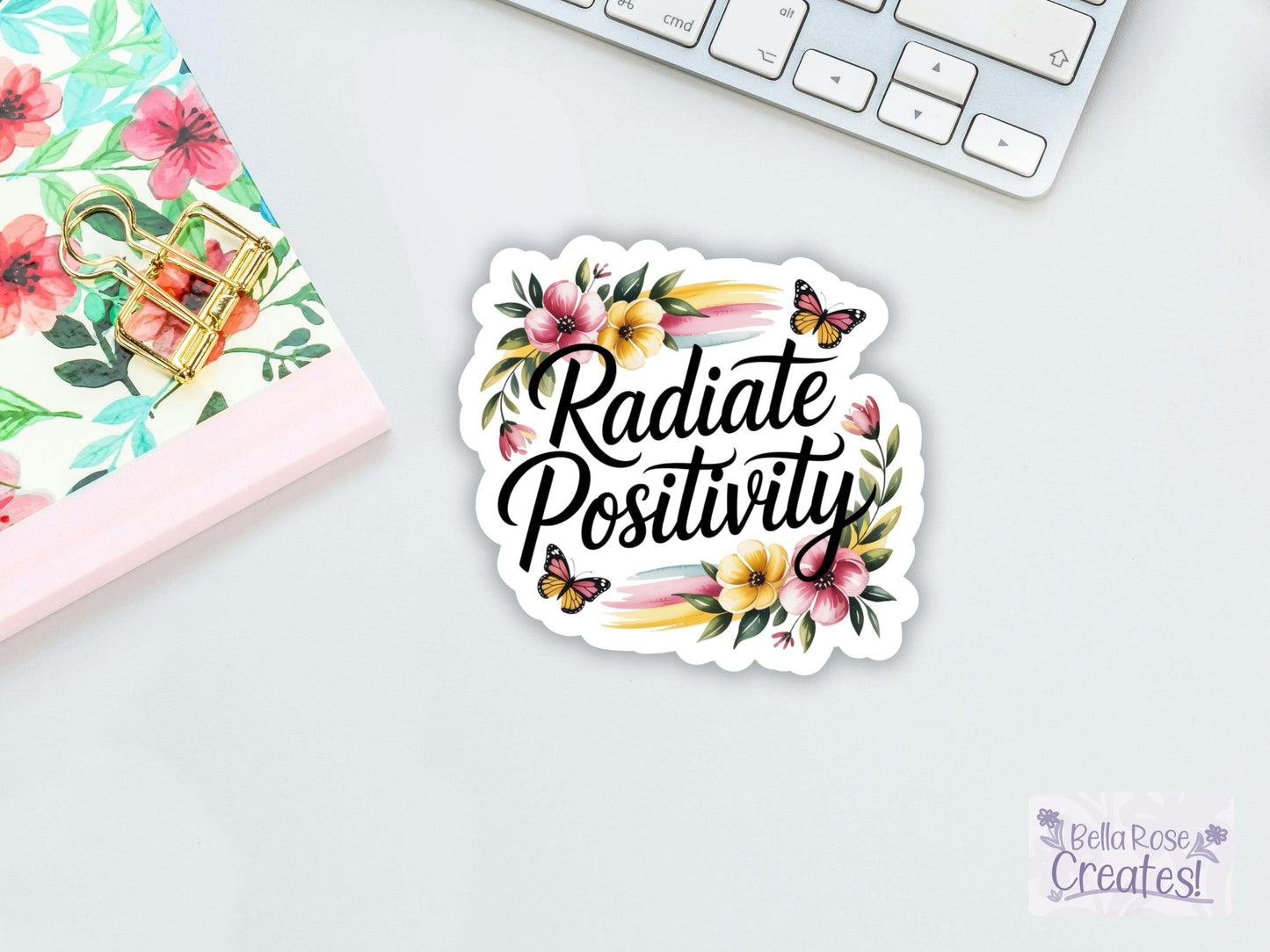 Radiate Positivity Floral Sticker