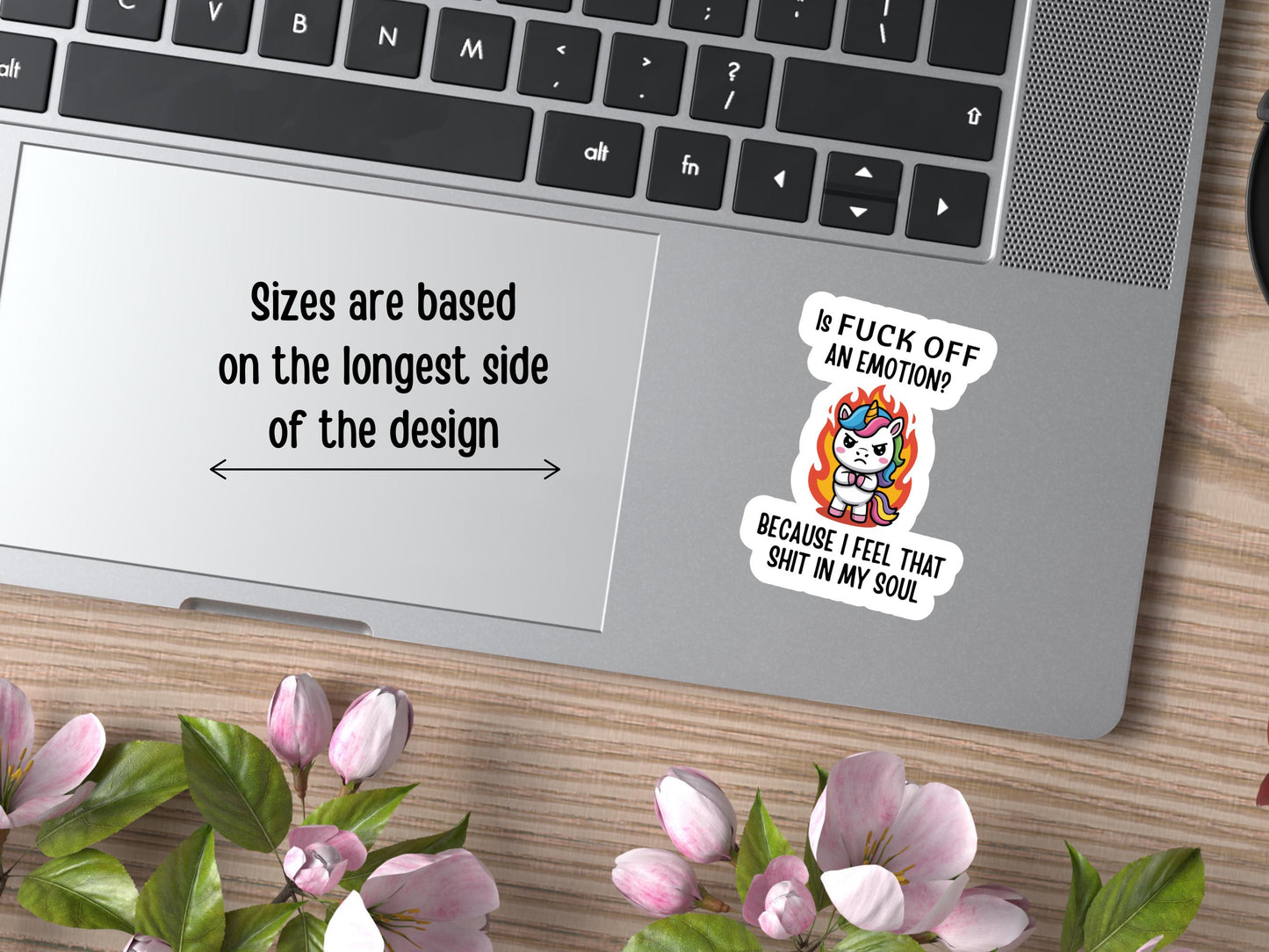 Is Fuck Off An Emotion Because I Feel That Shit In My Soul Unicorn Sticker
