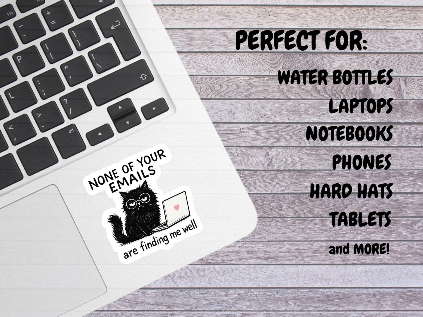 None Of Your Emails Are Finding Me Well Black Cat Sticker