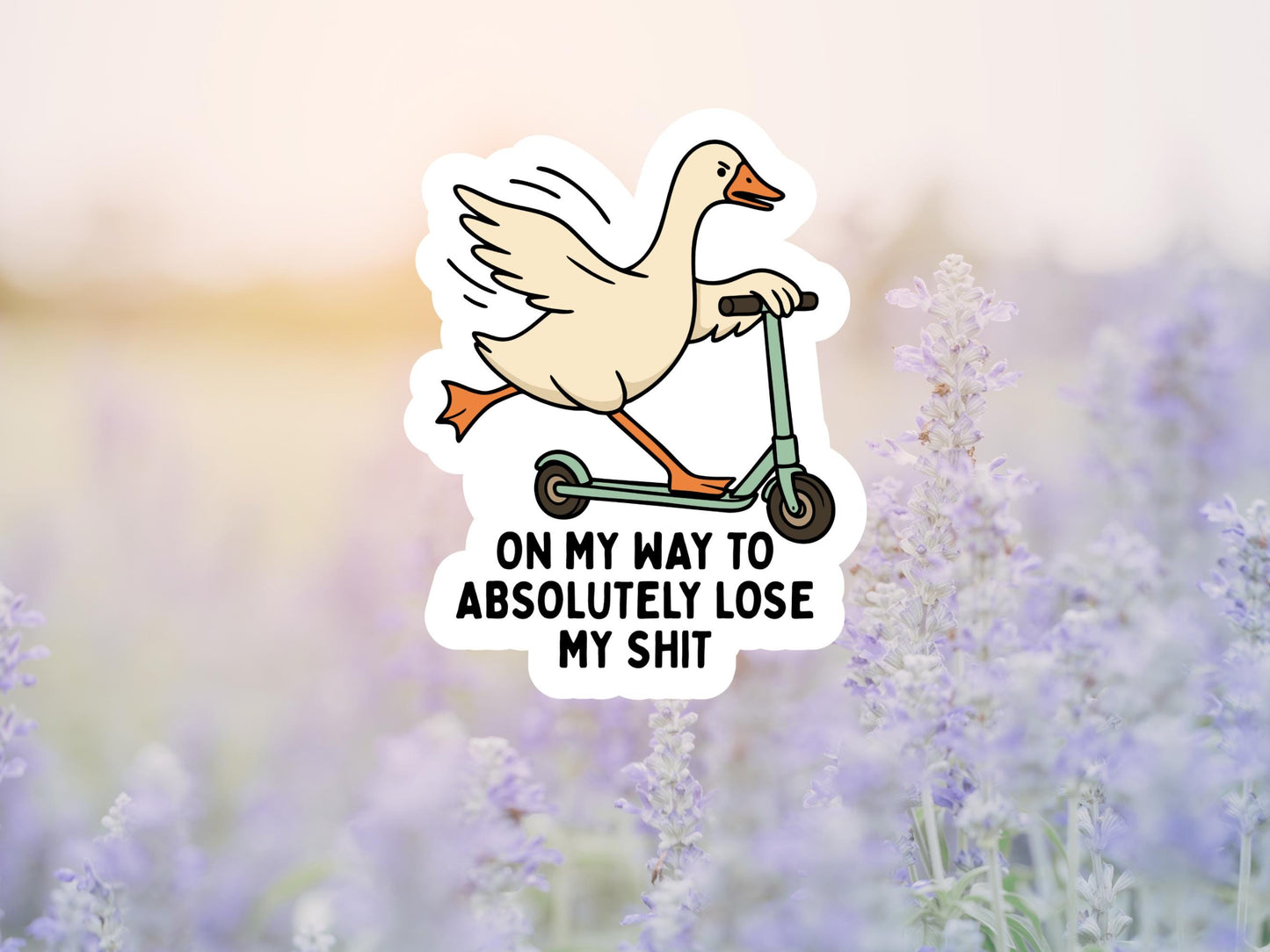 On My Way To Absolutely Lose My Shit Duck Riding Scooter Sticker