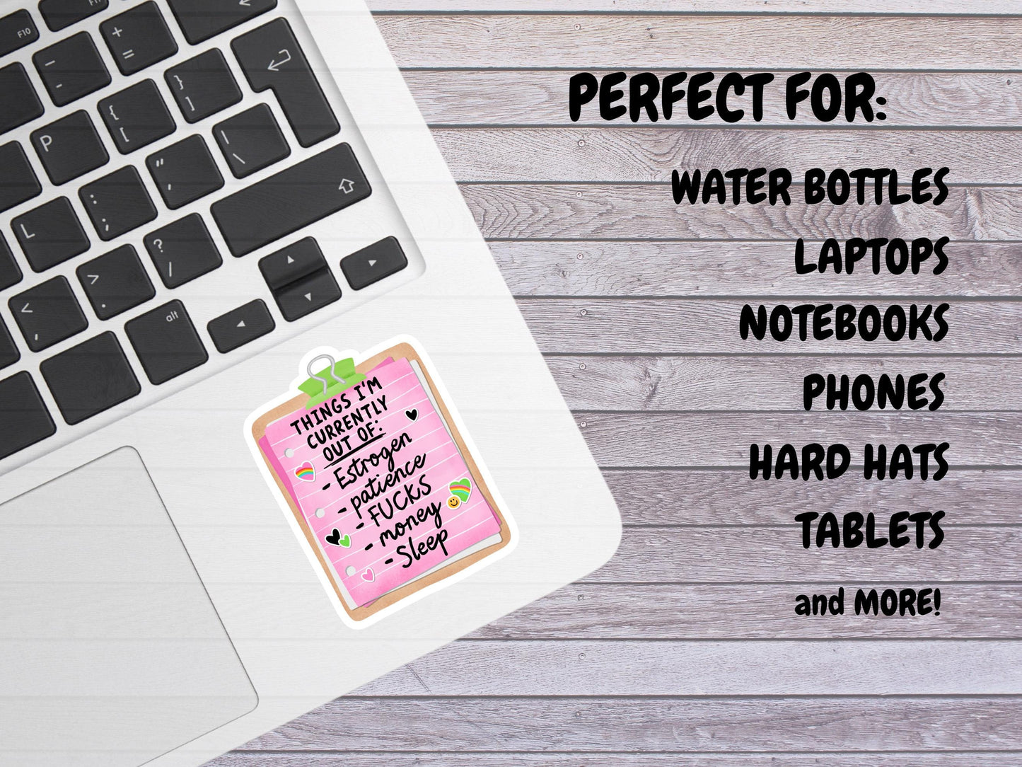 Things I'm Currently Out Of Woman's Sarcastic Sticker